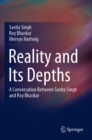 Reality and Its Depths : A Conversation Between Savita Singh and Roy Bhaskar - Book