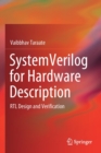 SystemVerilog for Hardware Description : RTL Design and Verification - Book