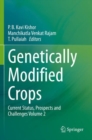 Genetically Modified Crops : Current Status, Prospects and Challenges Volume 2 - Book