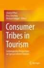 Consumer Tribes in Tourism : Contemporary Perspectives on Special-Interest Tourism - eBook