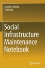 Social Infrastructure Maintenance Notebook - Book