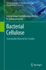 Bacterial Cellulose : Sustainable Material for Textiles - eBook