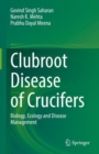Clubroot Disease of Crucifers : Biology, Ecology and Disease Management - eBook