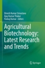 Agricultural Biotechnology: Latest Research and Trends - Book
