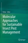 Molecular Approaches for Sustainable Insect Pest Management - Book