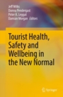 Tourist Health, Safety and Wellbeing in the New Normal - eBook
