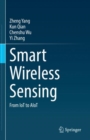 Smart Wireless Sensing : From IoT to AIoT - eBook