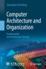 Computer Architecture and Organization : Fundamentals and Architecture Security - Book