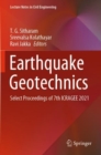 Earthquake Geotechnics : Select Proceedings of 7th ICRAGEE 2021 - Book