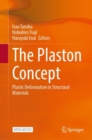 The Plaston Concept : Plastic Deformation in Structural Materials - Book