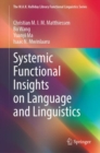 Systemic Functional Insights on Language and Linguistics - eBook