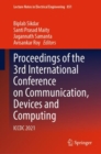 Proceedings of the 3rd International Conference on Communication, Devices and Computing : ICCDC 2021 - Book