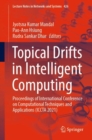 Topical Drifts in Intelligent Computing : Proceedings of International Conference on Computational Techniques and Applications (ICCTA 2021) - Book