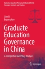 Graduate Education Governance in China : A Comprehensive Policy Analysis - Book
