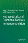 Nutraceuticals and Functional Foods in Immunomodulators - Book