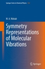 Symmetry Representations of Molecular Vibrations - Book