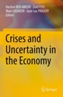 Crises and Uncertainty in the Economy - Book