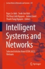 Intelligent Systems and Networks : Selected Articles from ICISN 2022, Vietnam - Book