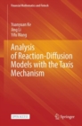 Analysis of Reaction-Diffusion Models with the Taxis Mechanism - eBook