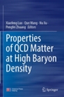 Properties of QCD Matter at High Baryon Density - Book