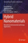 Hybrid Nanomaterials : Biomedical, Environmental and Energy Applications - Book
