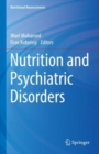 Nutrition and Psychiatric Disorders - Book