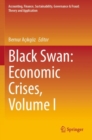 Black Swan: Economic Crises, Volume I - Book