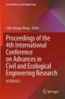 Proceedings of the 4th International Conference on Advances in Civil and Ecological Engineering Research : ACEER2022 - Book