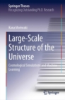 Large-Scale Structure of the Universe : Cosmological Simulations and Machine Learning - eBook