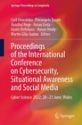 Proceedings of the International Conference on Cybersecurity, Situational Awareness and Social Media : Cyber Science 2022; 20-21 June; Wales - eBook