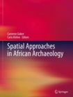 Spatial Approaches in African Archaeology - Book