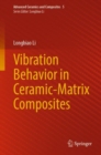 Vibration Behavior in Ceramic-Matrix Composites - Book