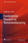 Fundamental Research on Nanomanufacturing - Book