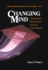 Changing Mind: Transitions In Natural And Artificial Environments - Book