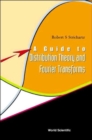 Guide To Distribution Theory And Fourier Transforms, A - Book