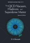 Qcd Vacuum, Hadrons And Superdense Matter, The (2nd Edition) - Book