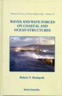 Waves And Wave Forces On Coastal And Ocean Structures - Book