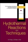 Hydrothermal Reactions And Techniques, Proceedings Of The Seventh International Symposium On Hydrothermal Reactions - Book