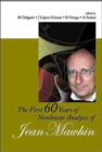 First 60 Years Of Nonlinear Analysis Of Jean Mawhin, The - Book