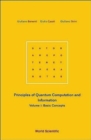 Principles Of Quantum Computation And Information - Volume I: Basic Concepts - Book