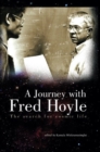 Journey With Fred Hoyle, A: The Search For Cosmic Life - Book