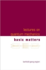 Lectures On Quantum Mechanics (In 3 Companion Volumes) - Book