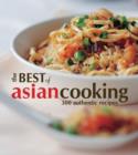 The Best of Asian Cooking : 300 Authentic Recipes - Book