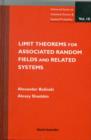 Limit Theorems For Associated Random Fields And Related Systems - Book