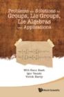 Problems And Solutions For Groups, Lie Groups, Lie Algebras With Applications - eBook