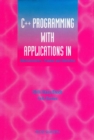 C++ Programming With Applications In Administration, Finance And Statistics (Includes The Standard Template Library) - eBook