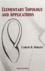 Elementary Topology And Applications - eBook