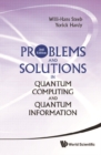 Problems And Solutions In Quantum Computing And Quantum Information (3rd Edition) - eBook