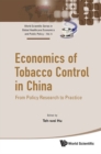 Economics Of Tobacco Control In China: From Policy Research To Practice - eBook