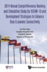2014 Annual Competitiveness Ranking And Simulation Study For Asean-10 And Development Strategies To Enhance Asia Economic Connectivity - eBook